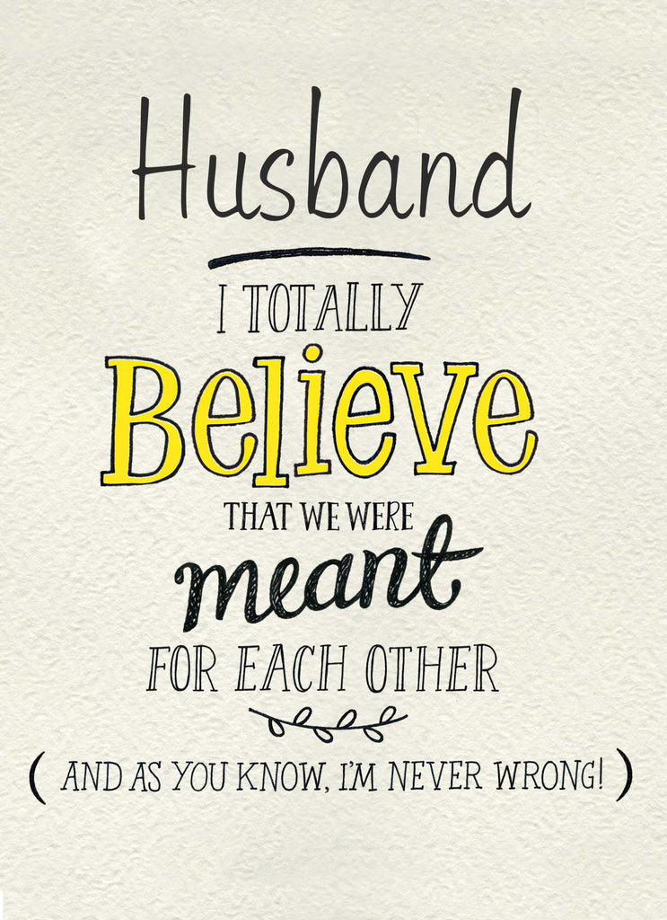 Husband Editable Really Believe Meant