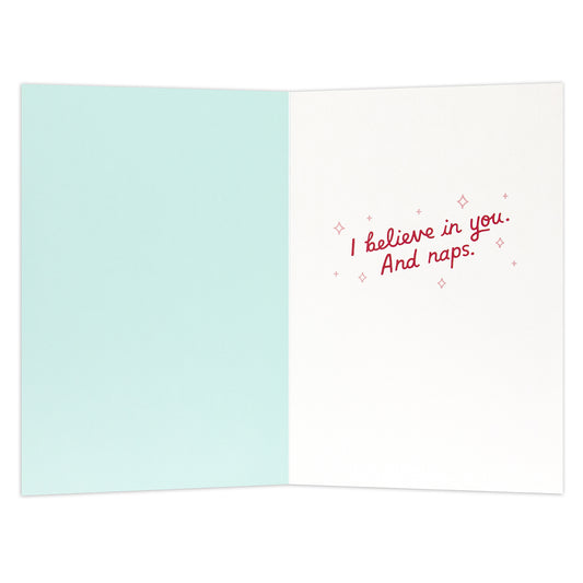 Hallmark Shoebox Greeting Card - I Believe In Naps (And You)