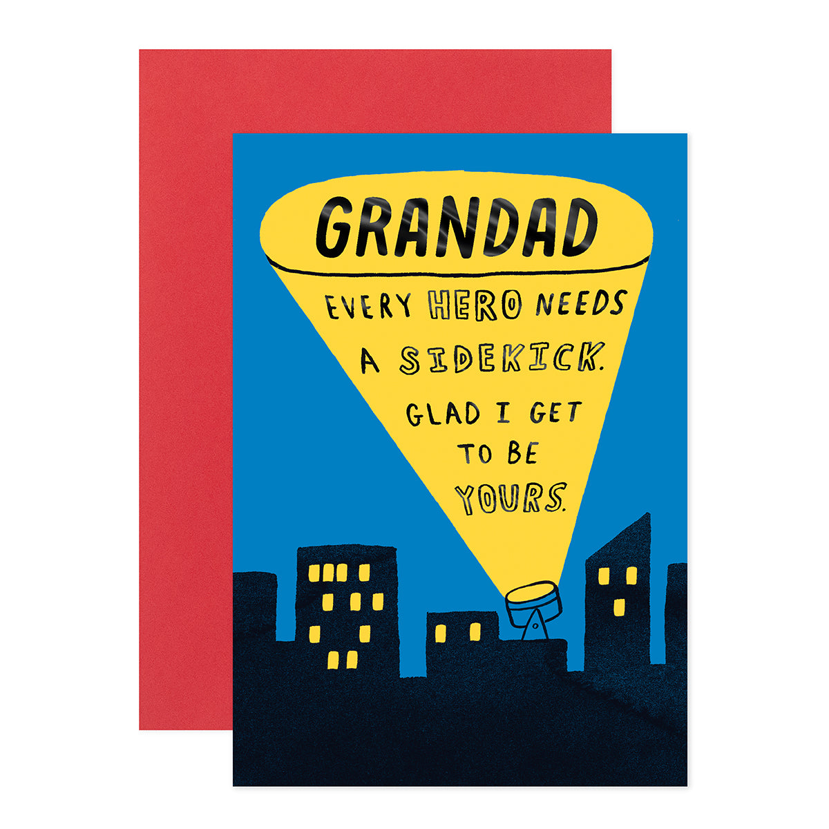 Hallmark Grandad Card - Grandad - Every hero needs a sidekick. Glad I get to be yours.