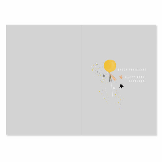 Connections from Hallmark 40th Birthday Card - And the fun's just getting started, inside cover, gold balloon illustration, celebratory stars