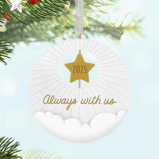Always With Us — 2025 Hallmark Keepsake Christmas Ornament
