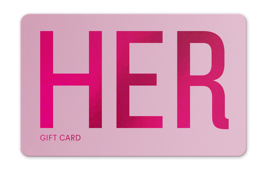 Pink gift card with 'HER' printed on it