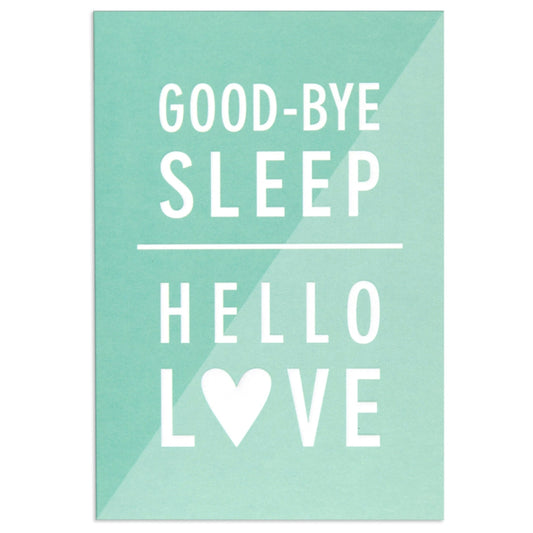 Good-Bye Sleep Sweet New Baby Congratulations Card