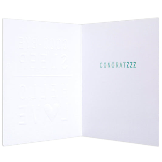 Good-Bye Sleep Sweet New Baby Congratulations Card