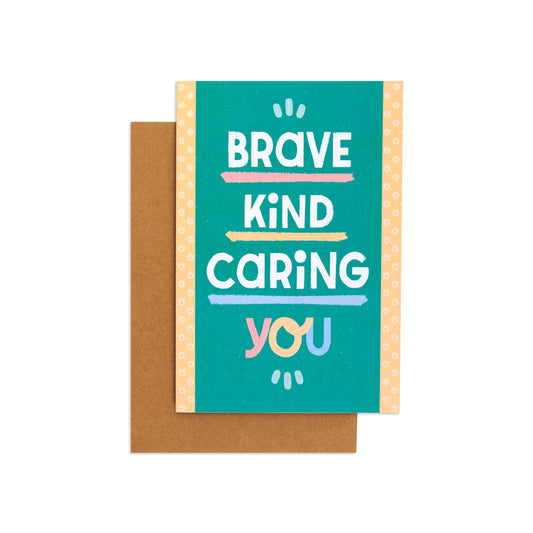 Little World Changers Empowerment and Support Card for Kids - Brave, Kind, Caring, You!