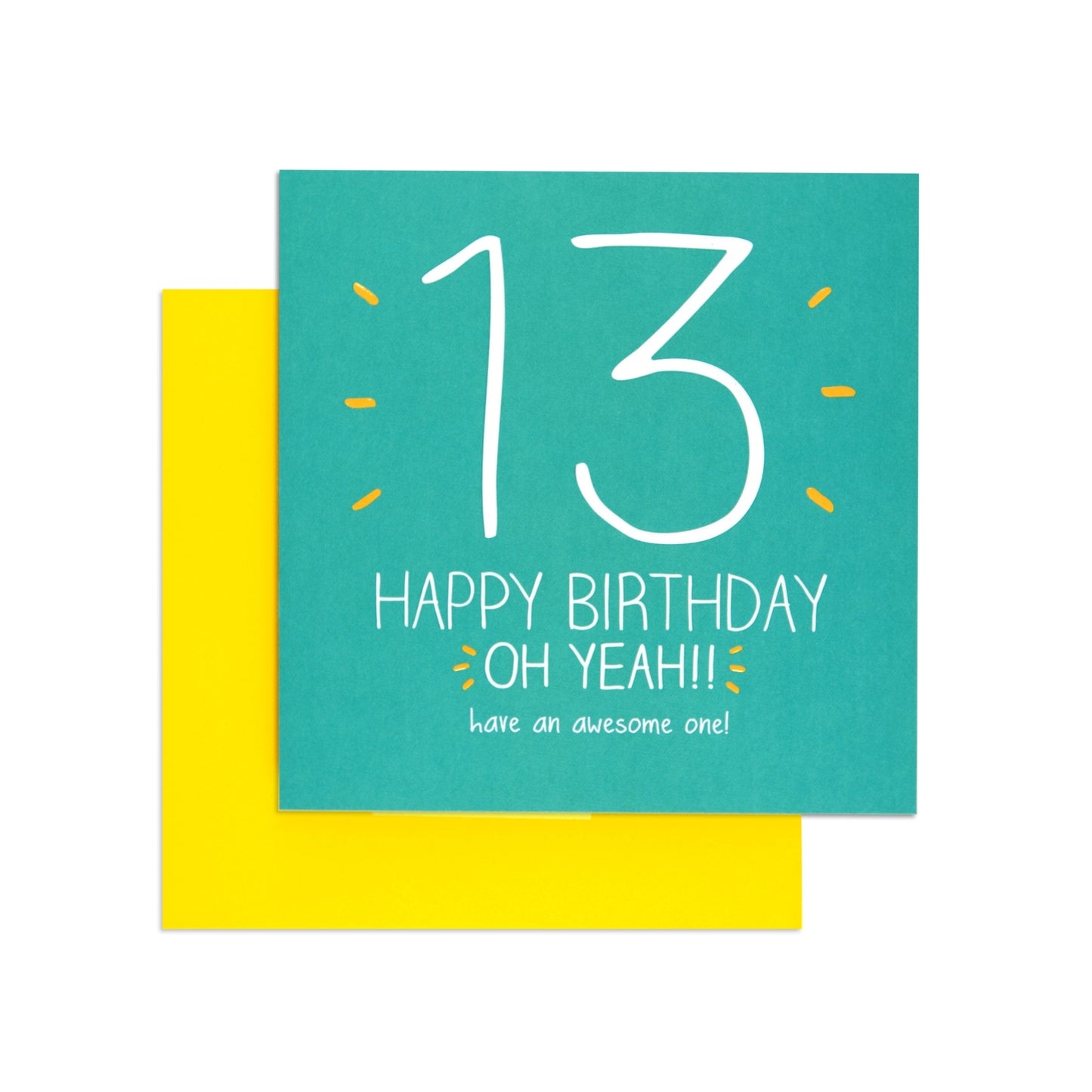 Oh Yeah Fun 13th Birthday Card