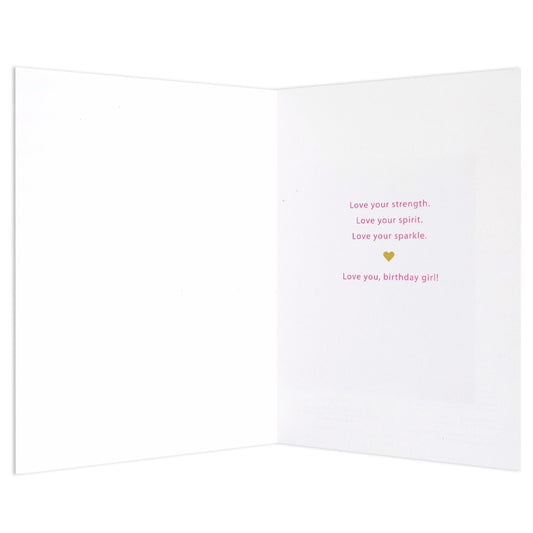 Strength Spirit Sparkle Bright Birthday Card for Girl