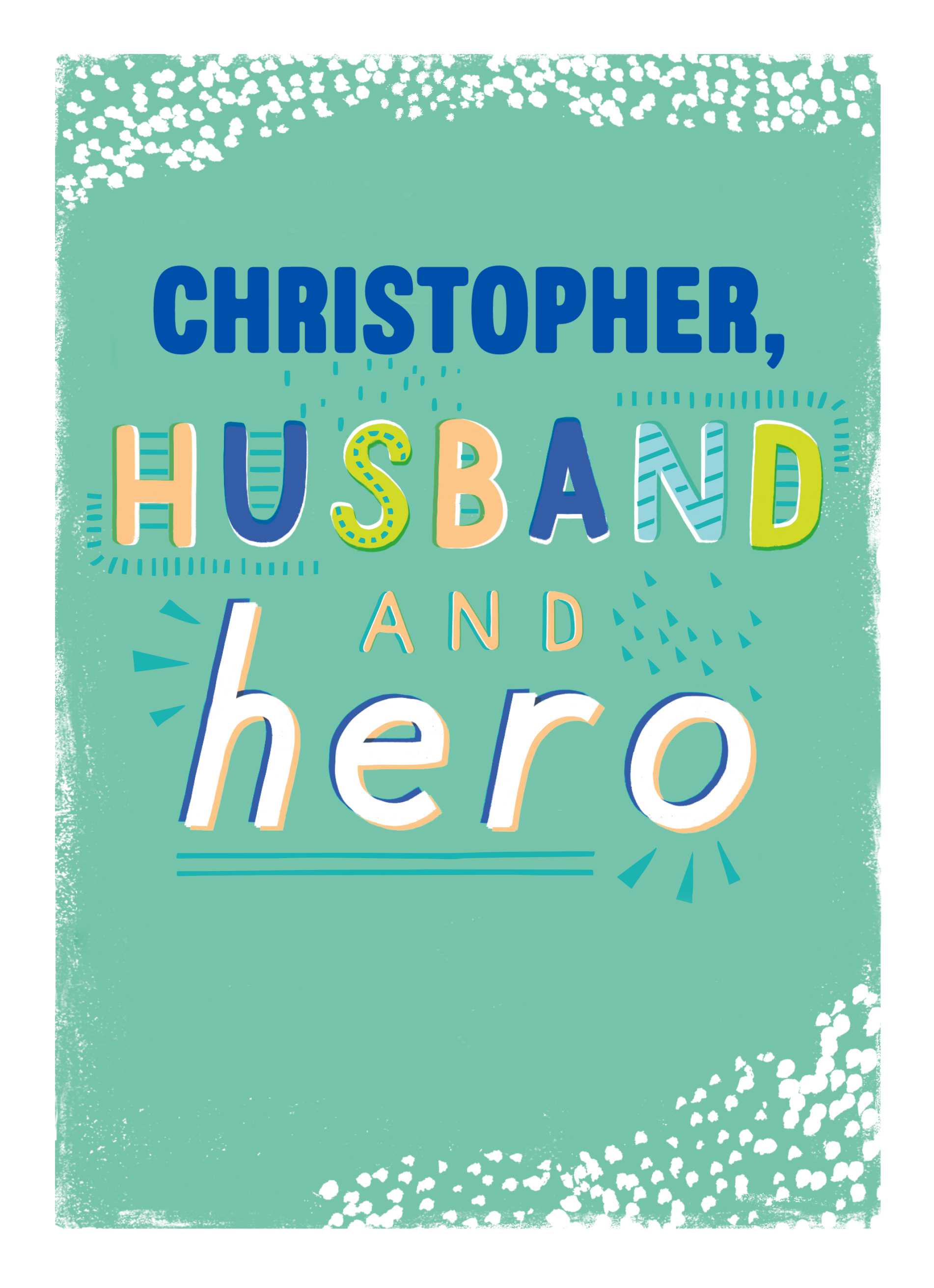 Husband And Hero Classic Editable