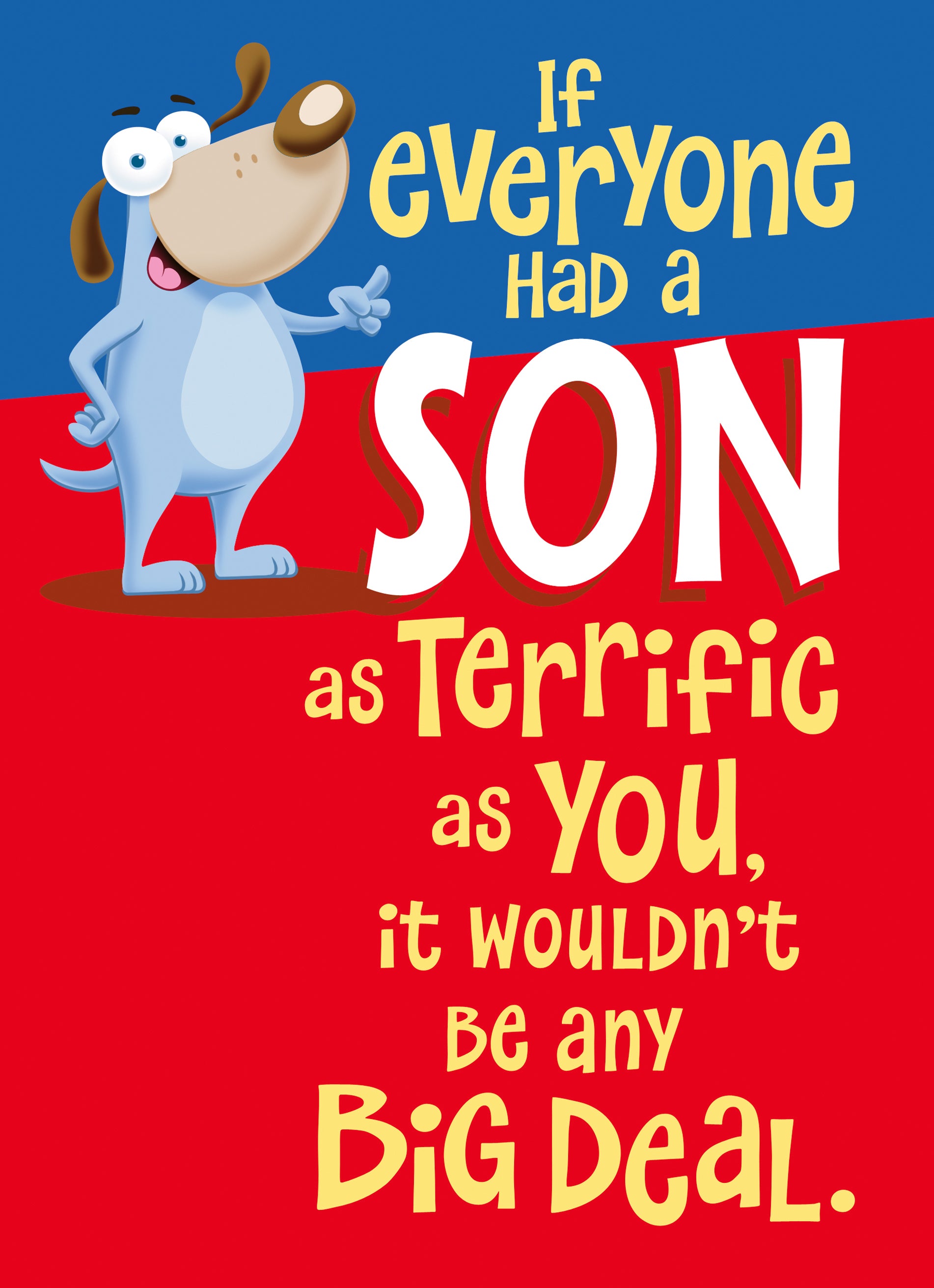 Son Funny Terrific Big Deal