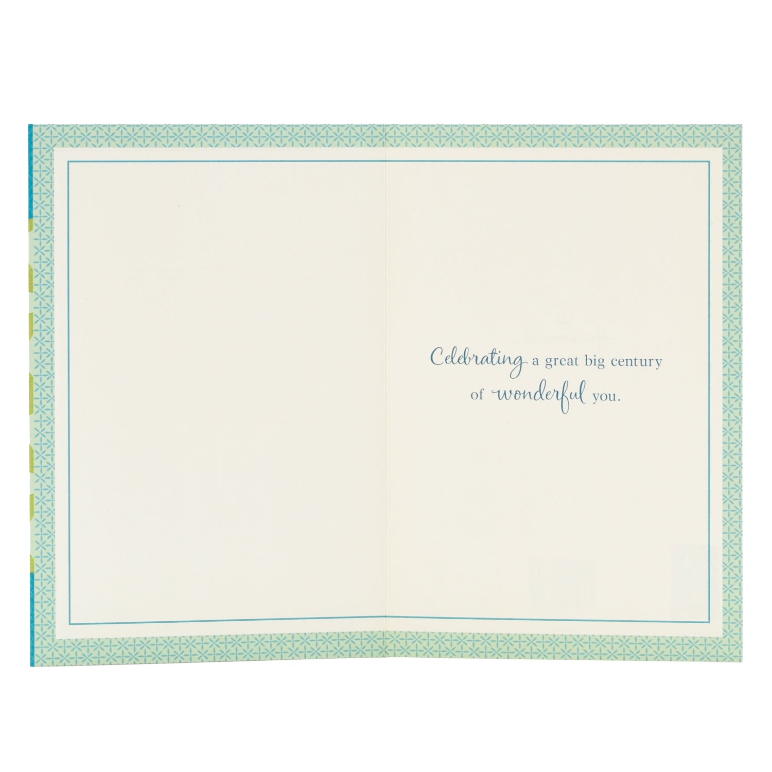 Hallmark 100th Birthday Card - 100 years, card inside view with message celebrating a great big century of wonderful you.