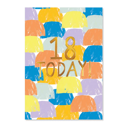 Connections from Hallmark 18th Birthday Card - 18 TODAY featuring colourful abstract patterns and gold foil lettering in a flat lay view.