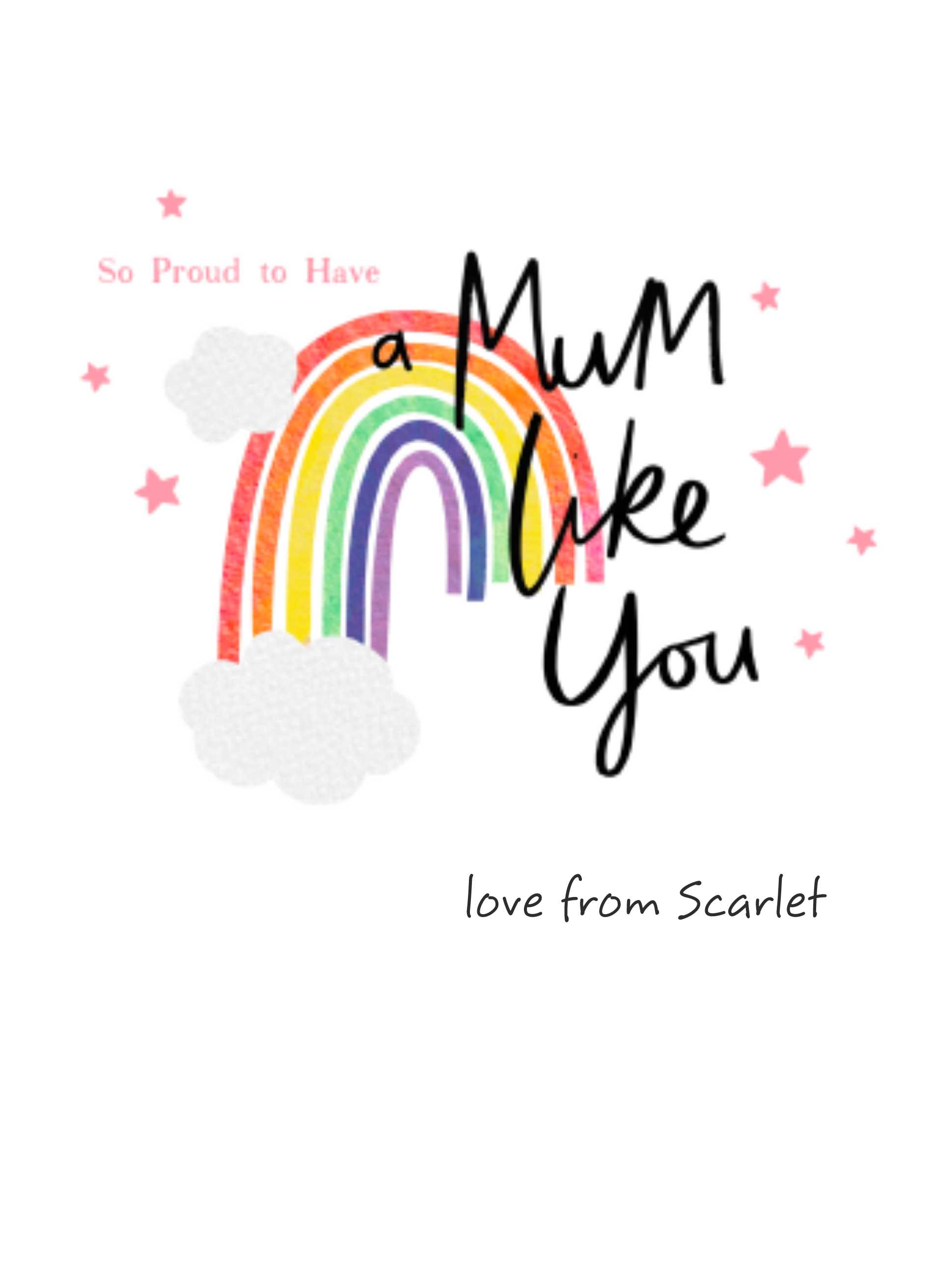 Mum Contemporary Love Rainbow Like You