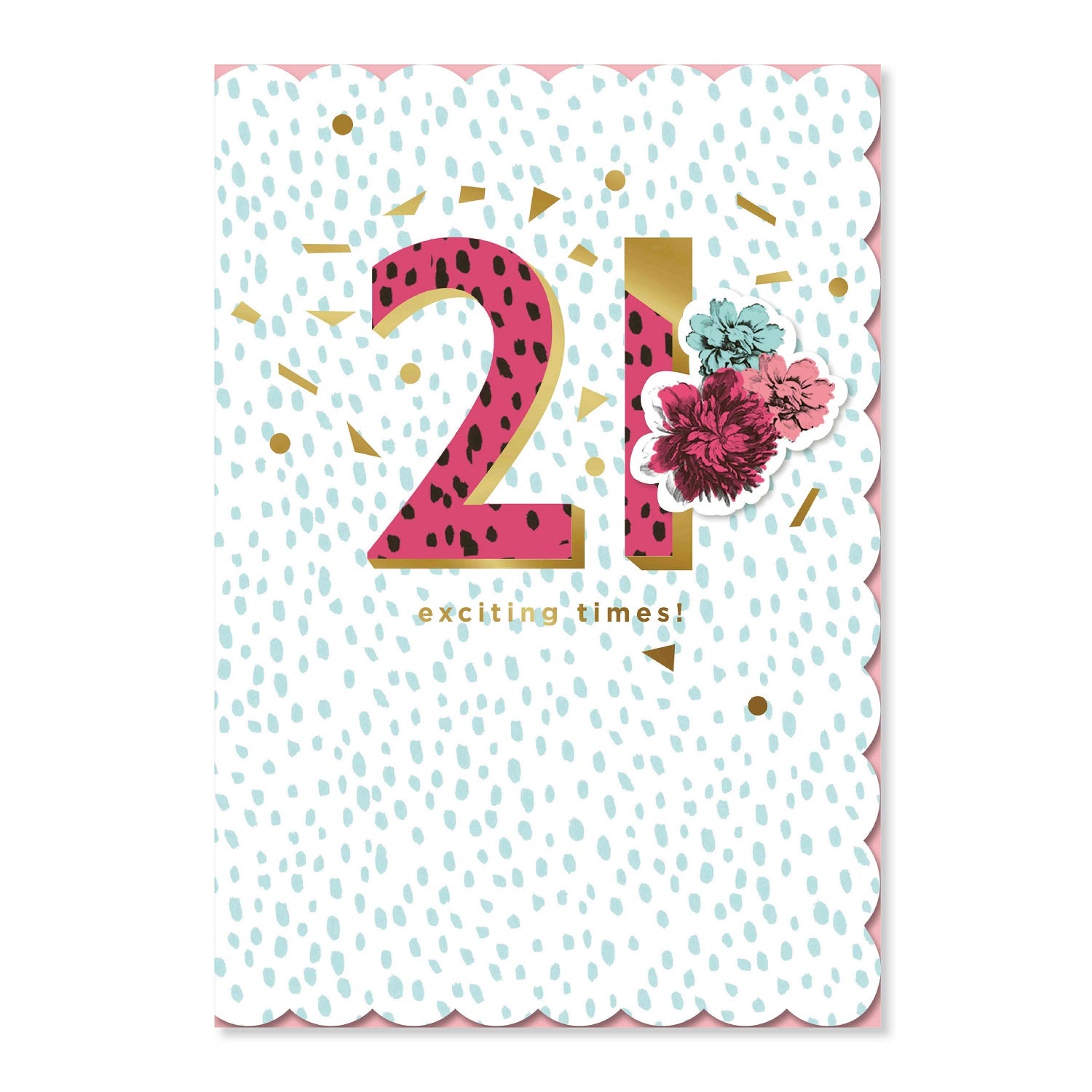 Connections from Hallmark 21st birthday card - 21 exciting times! featuring floral design, gold foil accents and pastel colours.