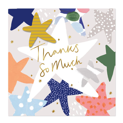 Square greeting card with a playful collage of colorful starfish shapes on a light background and the phrase 'Thanks So Much' in gold script across a large white star.