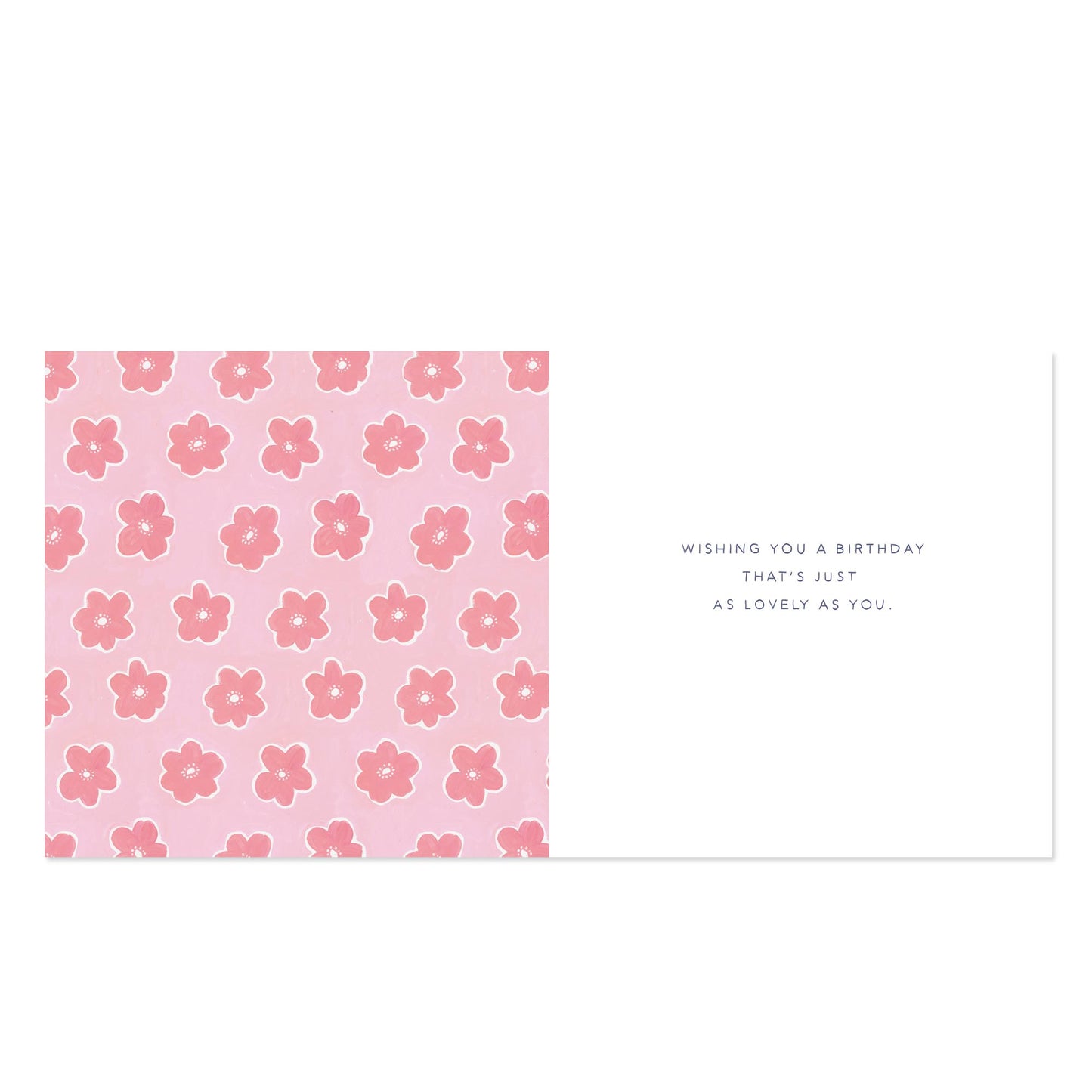 A greeting card design with a pink floral pattern on the left and a white text area on the right that reads, 'WISHING YOU A BIRTHDAY THAT'S JUST AS LOVELY AS YOU.'.