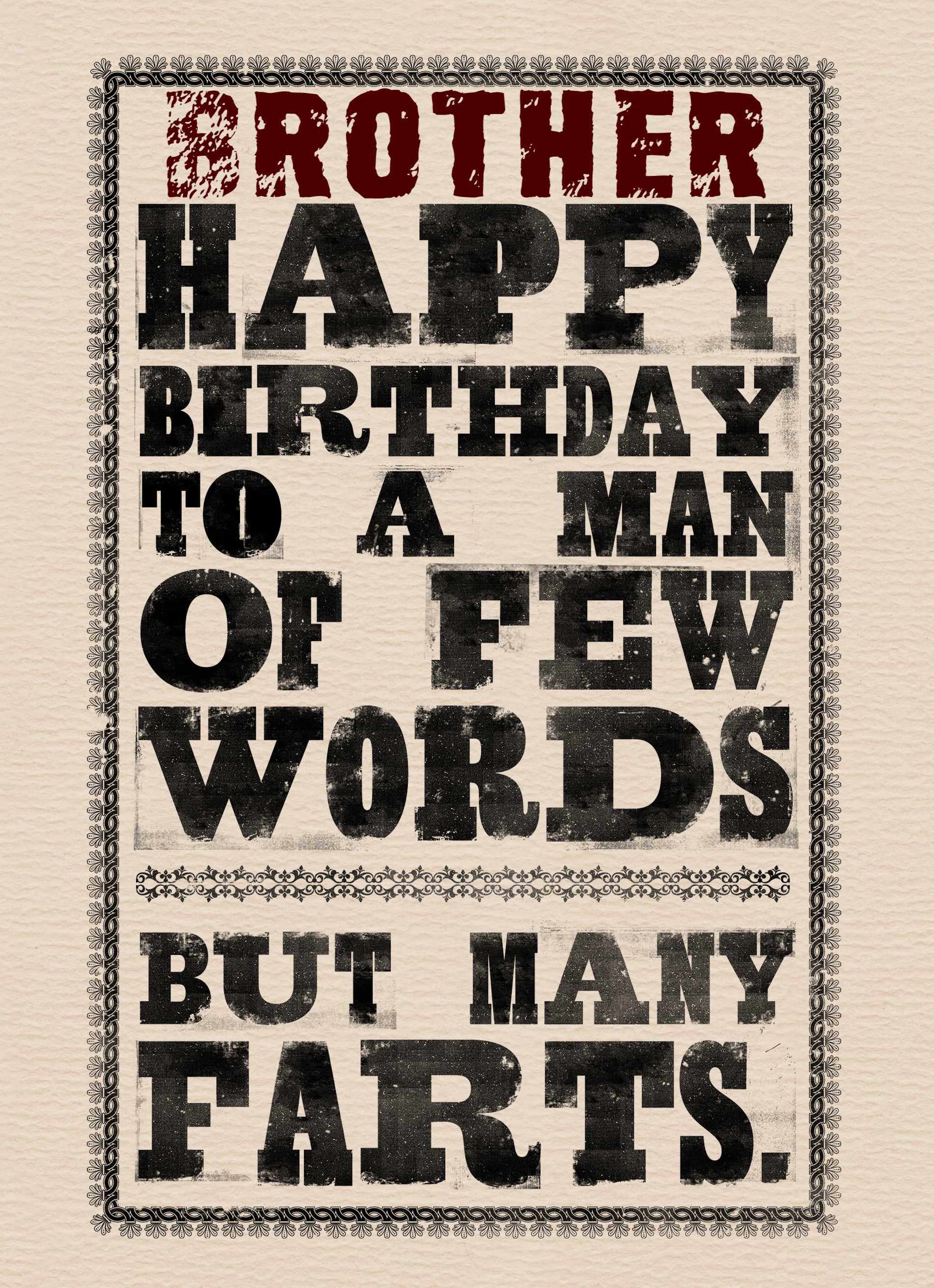 Brother Birthday Funny Few Words Many Farts