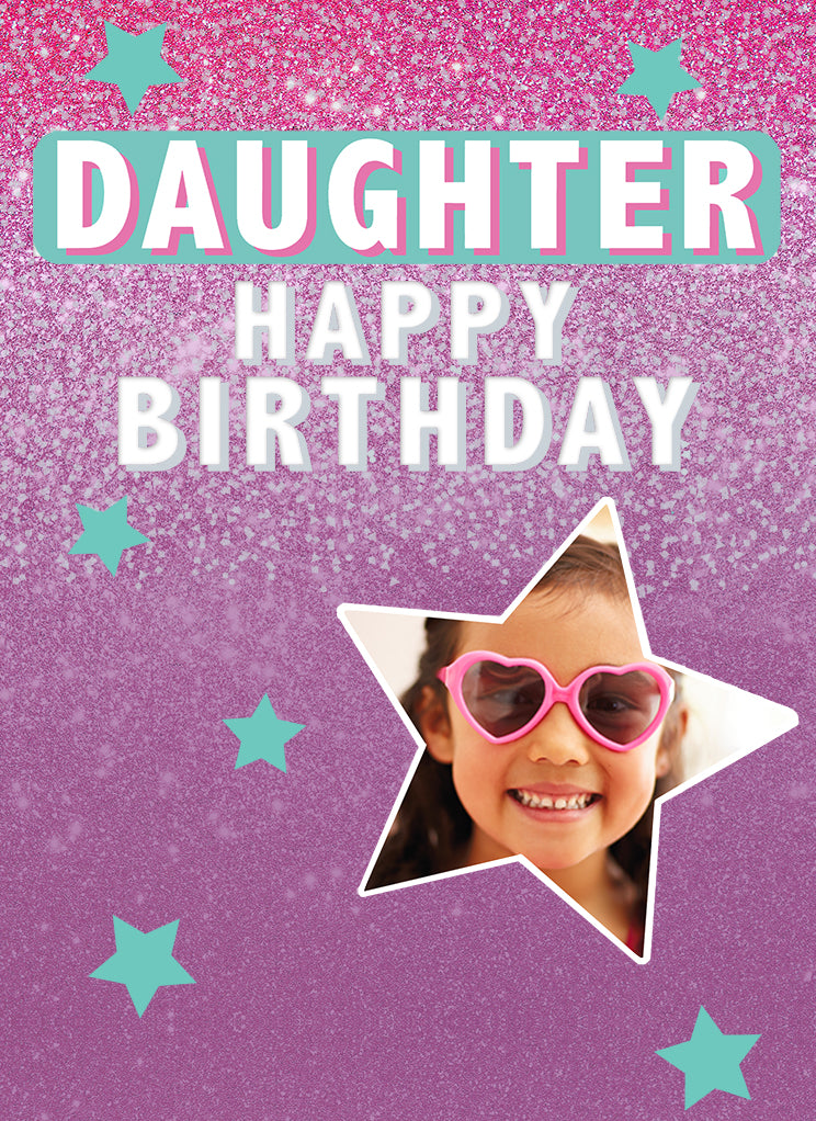 Birthday Contemporary Daughter Photo Upload