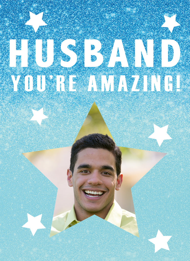 Husband Youre Amazing Photo Upload Star Frame