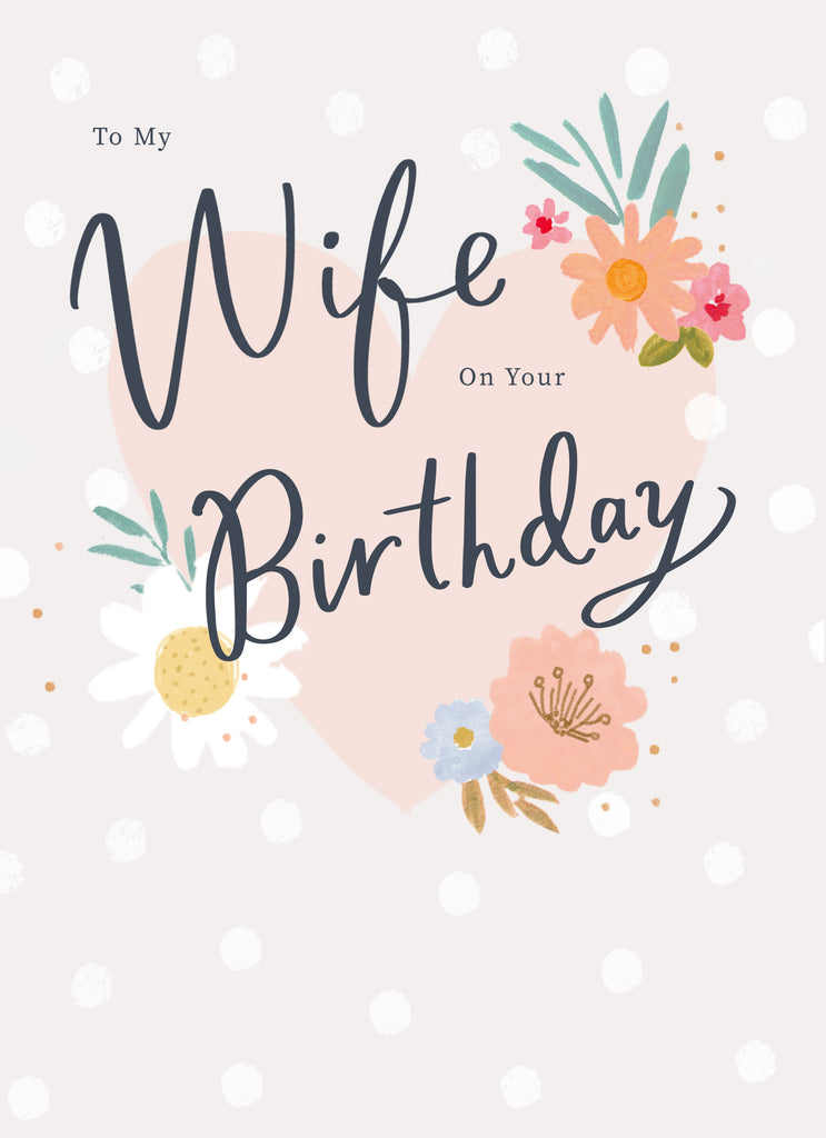 Wife Birthday Contemporary Text Flowers