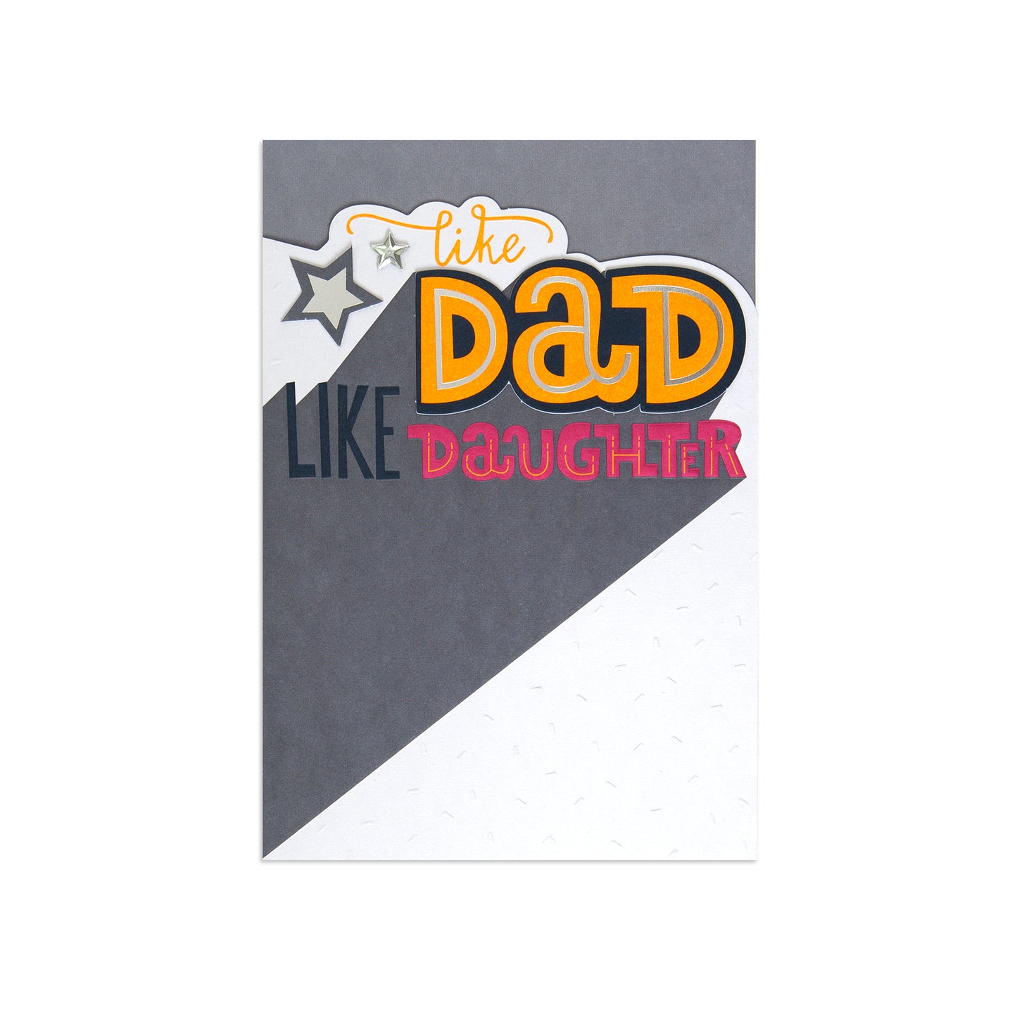 Fcc Dad Frm Daughtr Specks, card design with bold text and stars, featuring a grey and white colour palette, flat lay view.