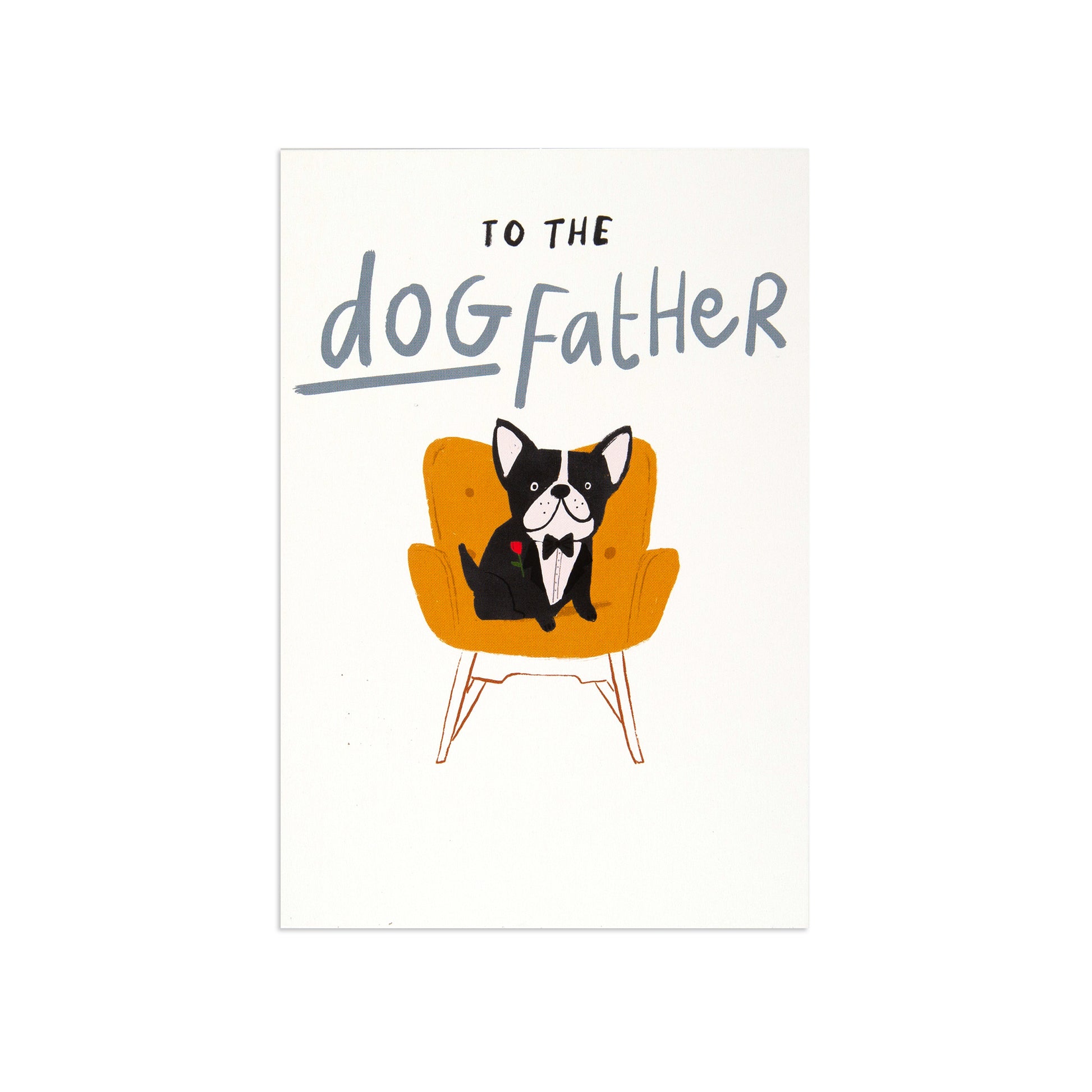 Father Opn 035 greeting card featuring a dog in a tuxedo on a yellow chair with playful lettering