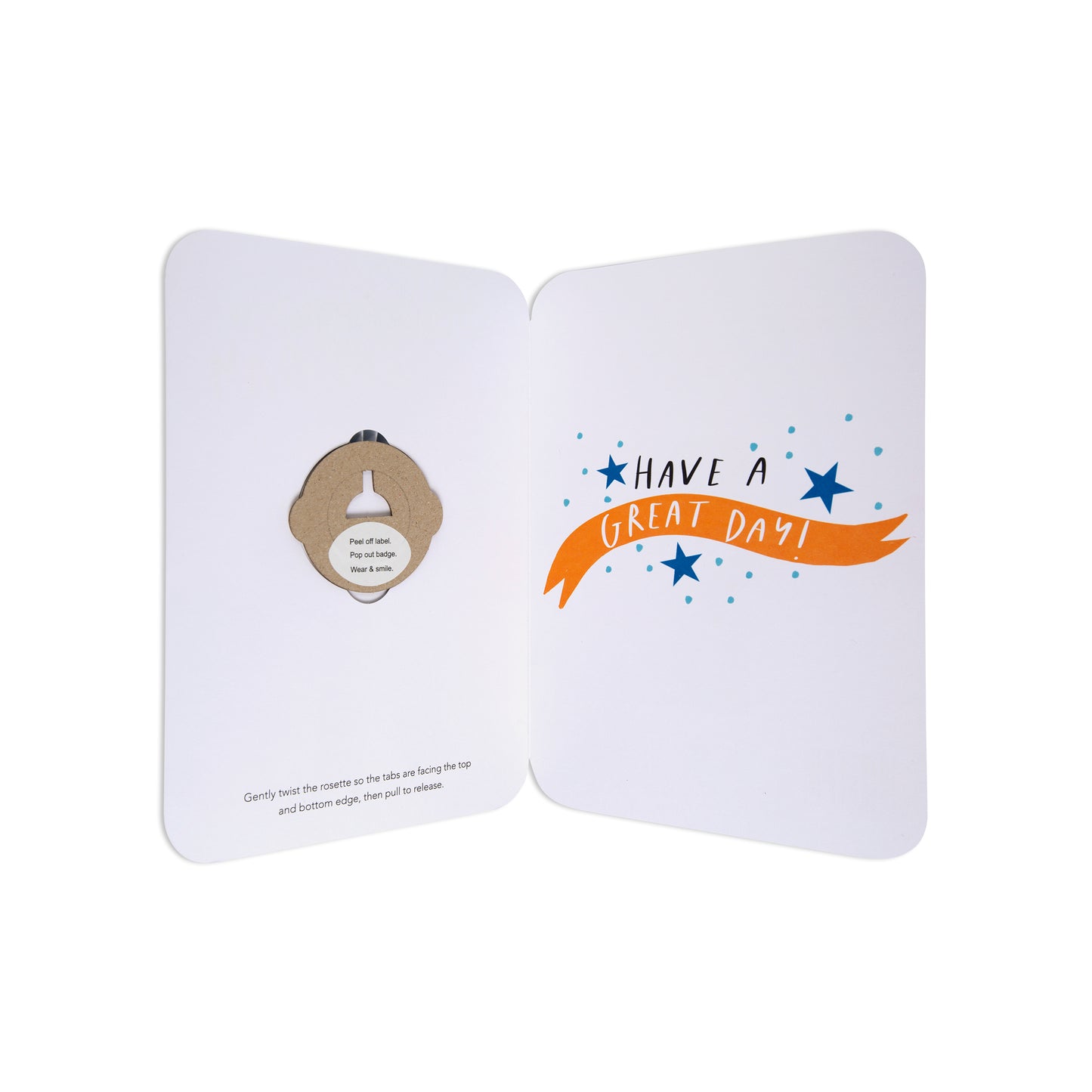 Dad Opn 250 greeting card featuring a cheerful 'Have a great day!' message with stars and a small badge detail, open view.