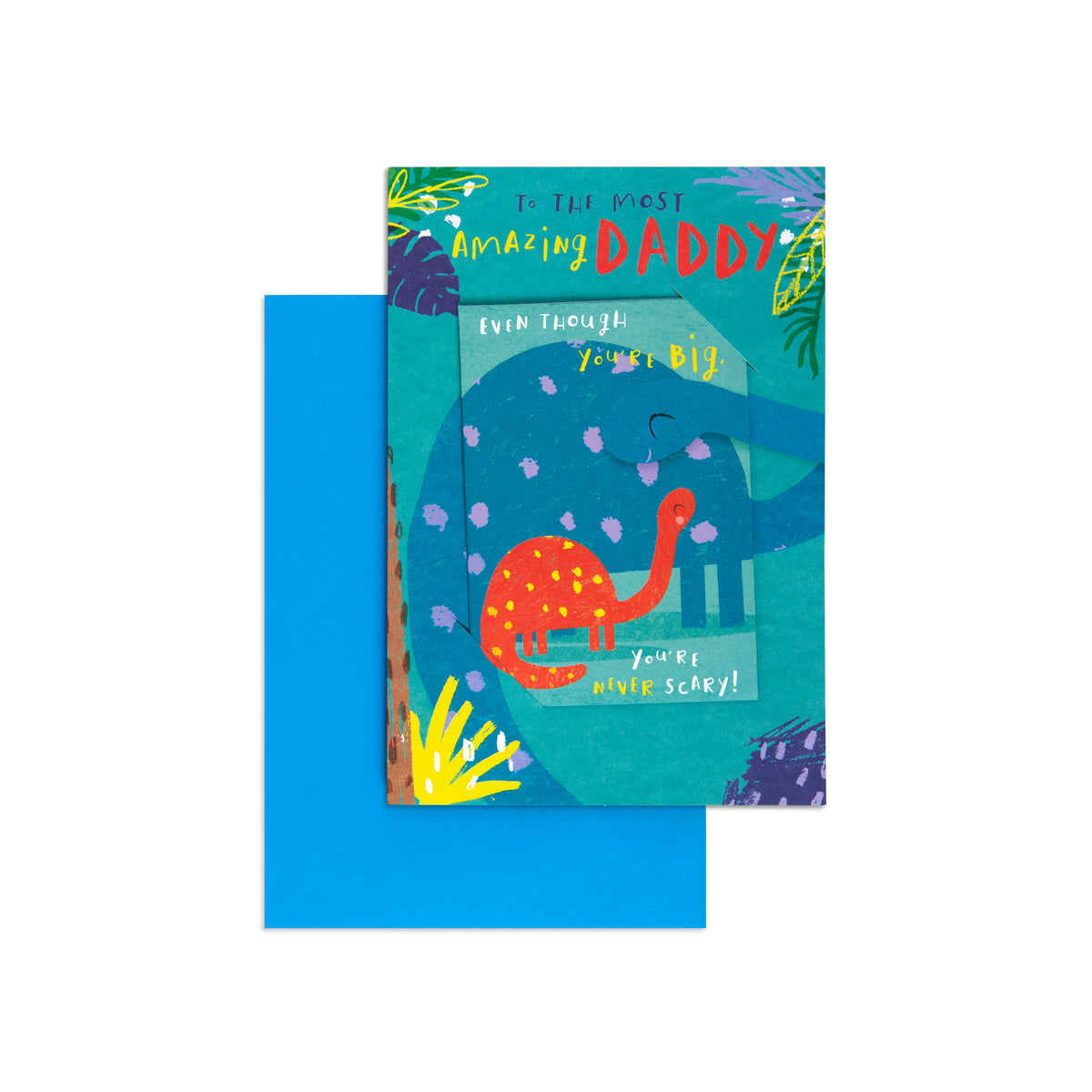 A colorful greeting card with a bright blue envelope behind it. The card features a playful illustration of a dinosaur and the text 'to the most amazing DADDY even though you're y'net! favorite thing schey!'.