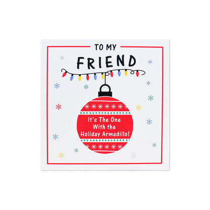 Hallmark Friends Christmas Card For Friend - Holiday Armadillo