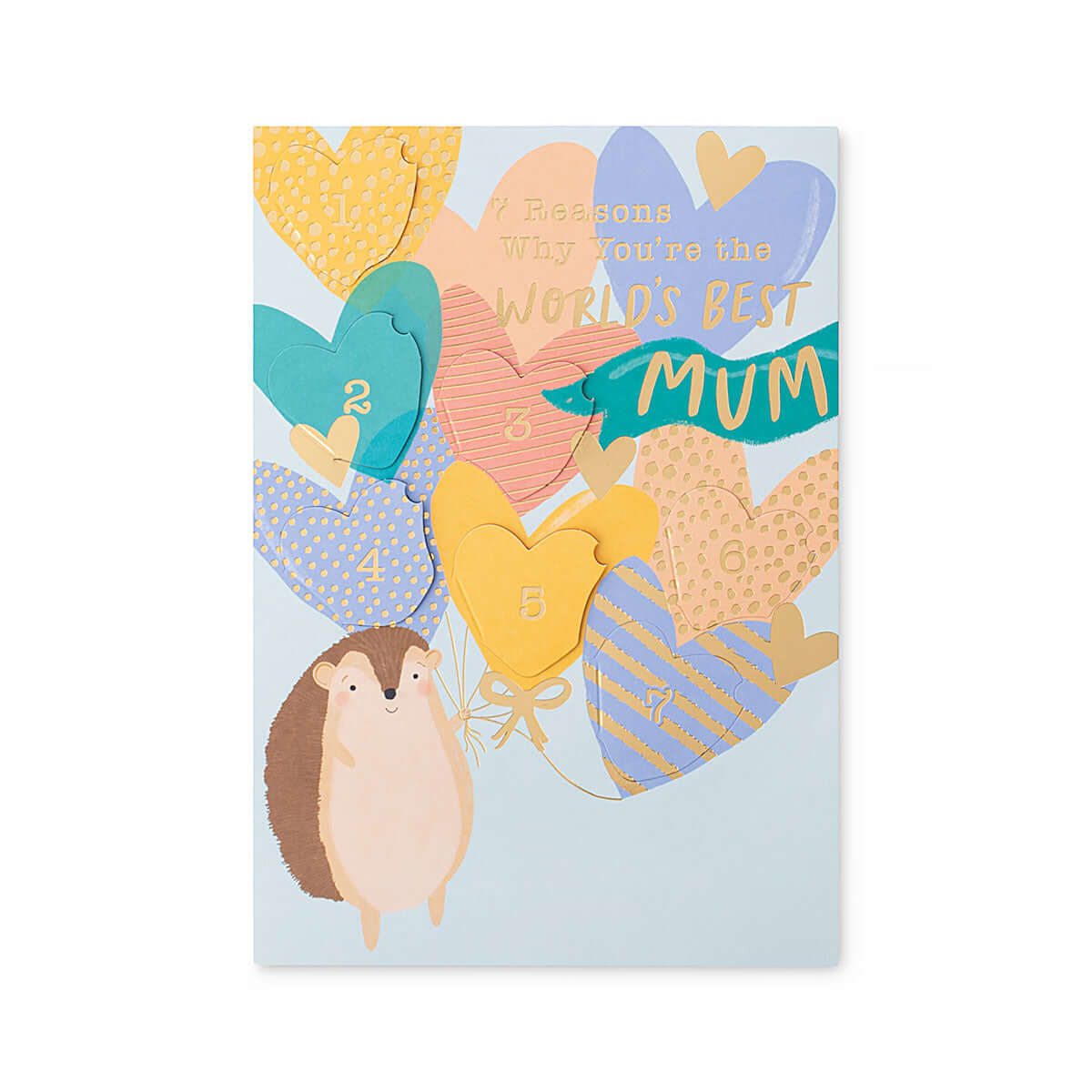 Hallmark Mother's Day Card - 7 Reasons why you're the World's Best Mum, featuring a hedgehog with heart-shaped balloons and gold foil highlights.
