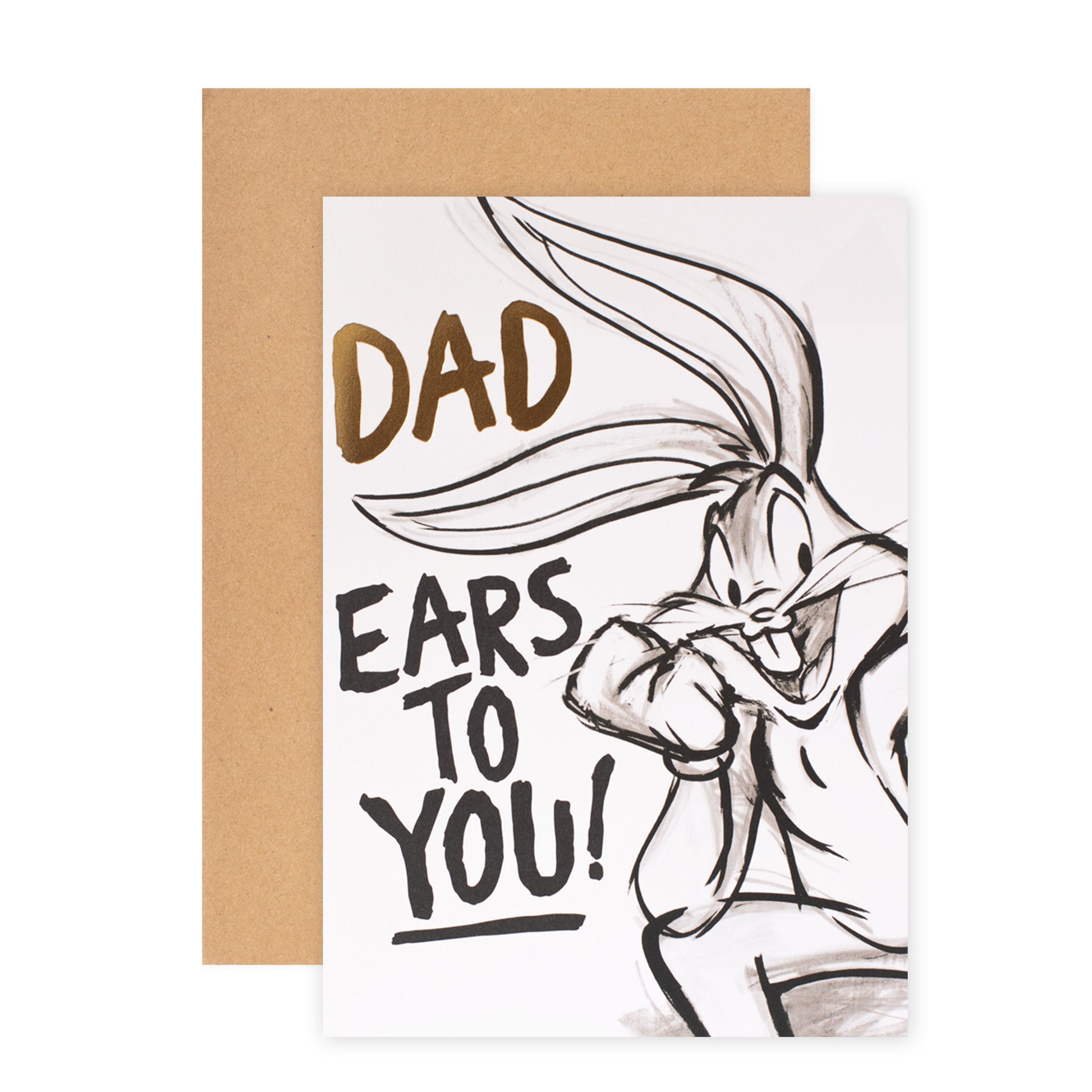 Hallmark Father's Day Card - Warner Bros Bugs Bunny, Ears To You! featuring a black and white Bugs Bunny illustration with text.