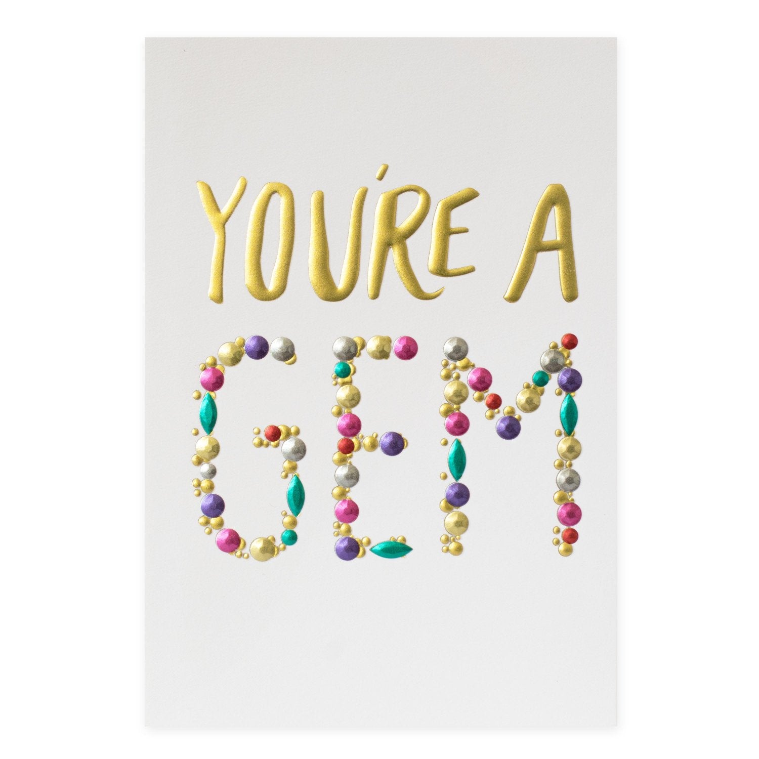 Hallmark Signature Greeting Card - You're A Gem with embossed gold foil lettering and colourful gems on a white background.