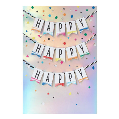 Hallmark Signature Birthday Card - Happy Happy Happy featuring a holographic background, with colourful bunting and confetti decorations.