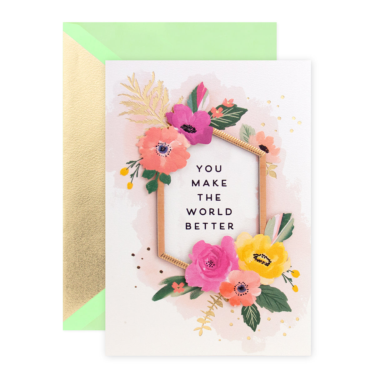 Hallmark Signature Greeting Card - You Make The World Better with floral design and gold foil highlights, featuring a mint green envelope.