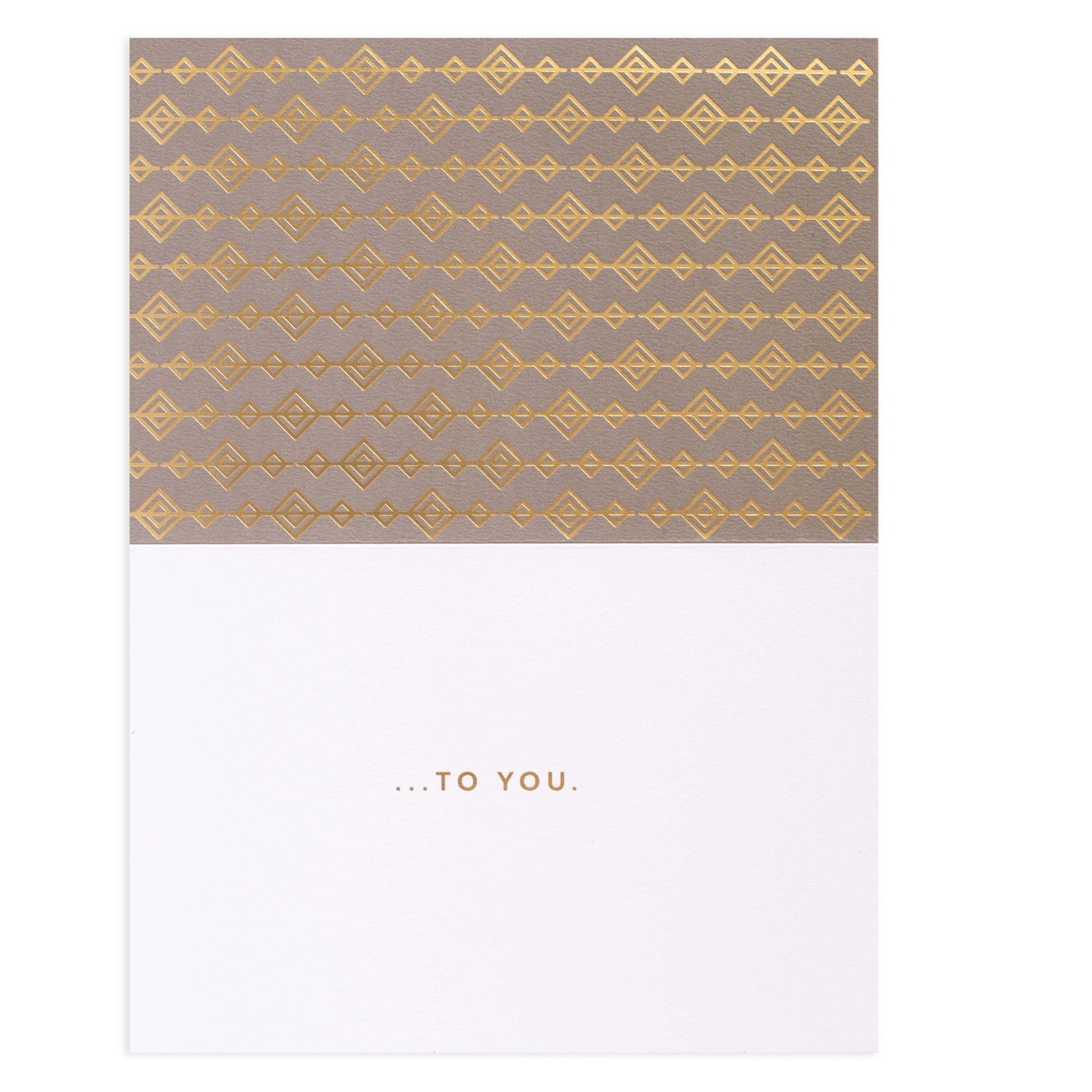 Hallmark Signature Birthday Card - Woodsy Wonder with geometric gold foil design and white finish, showing inside message ‘...TO YOU’.