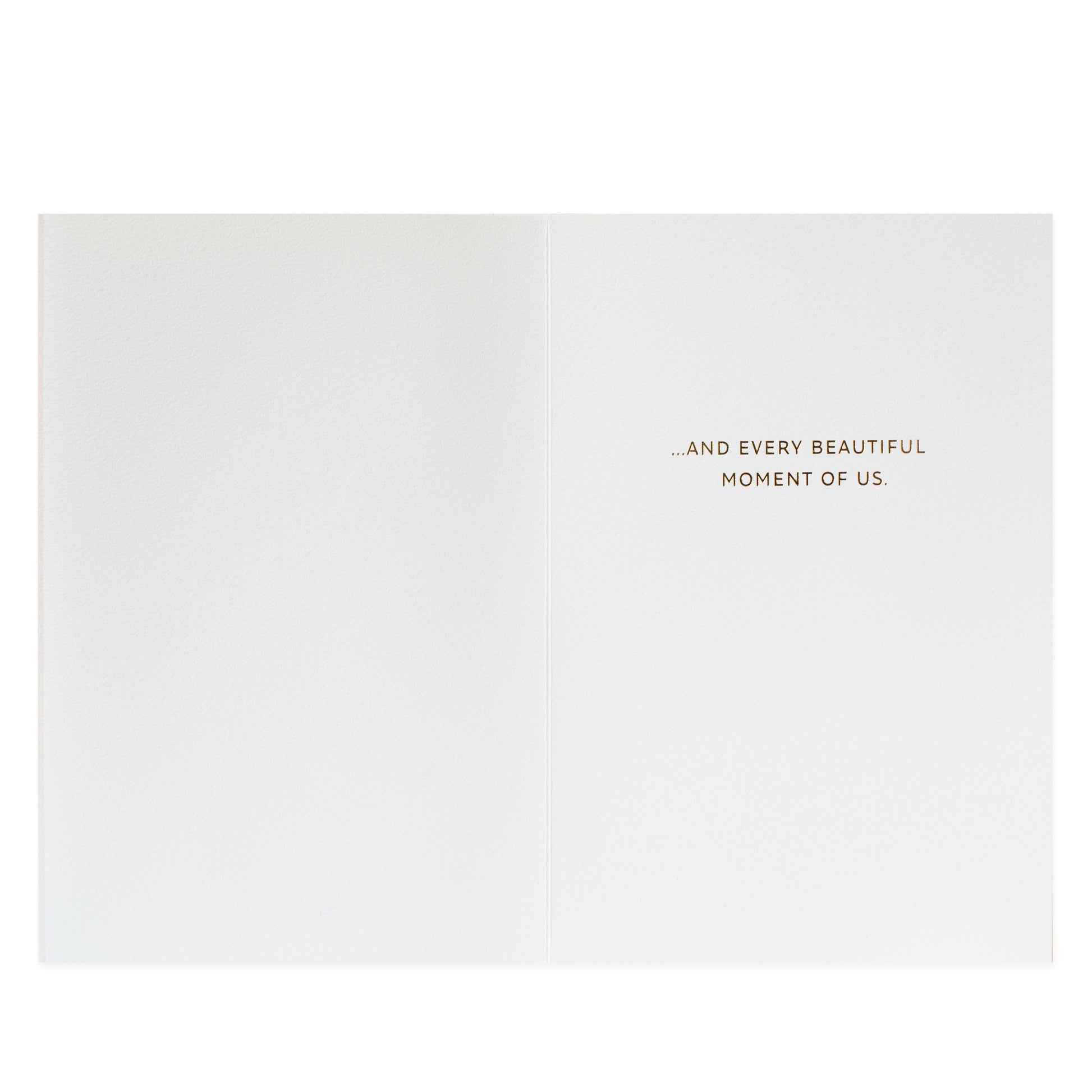 Hallmark Signature Love Greeting Card - Beautiful Moment, inside view, featuring gold foil message, blank space.