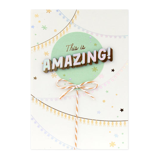 Hallmark Signature Celebration Card - This Is Amazing! with 3D balloon and colourful confetti design, flat lay