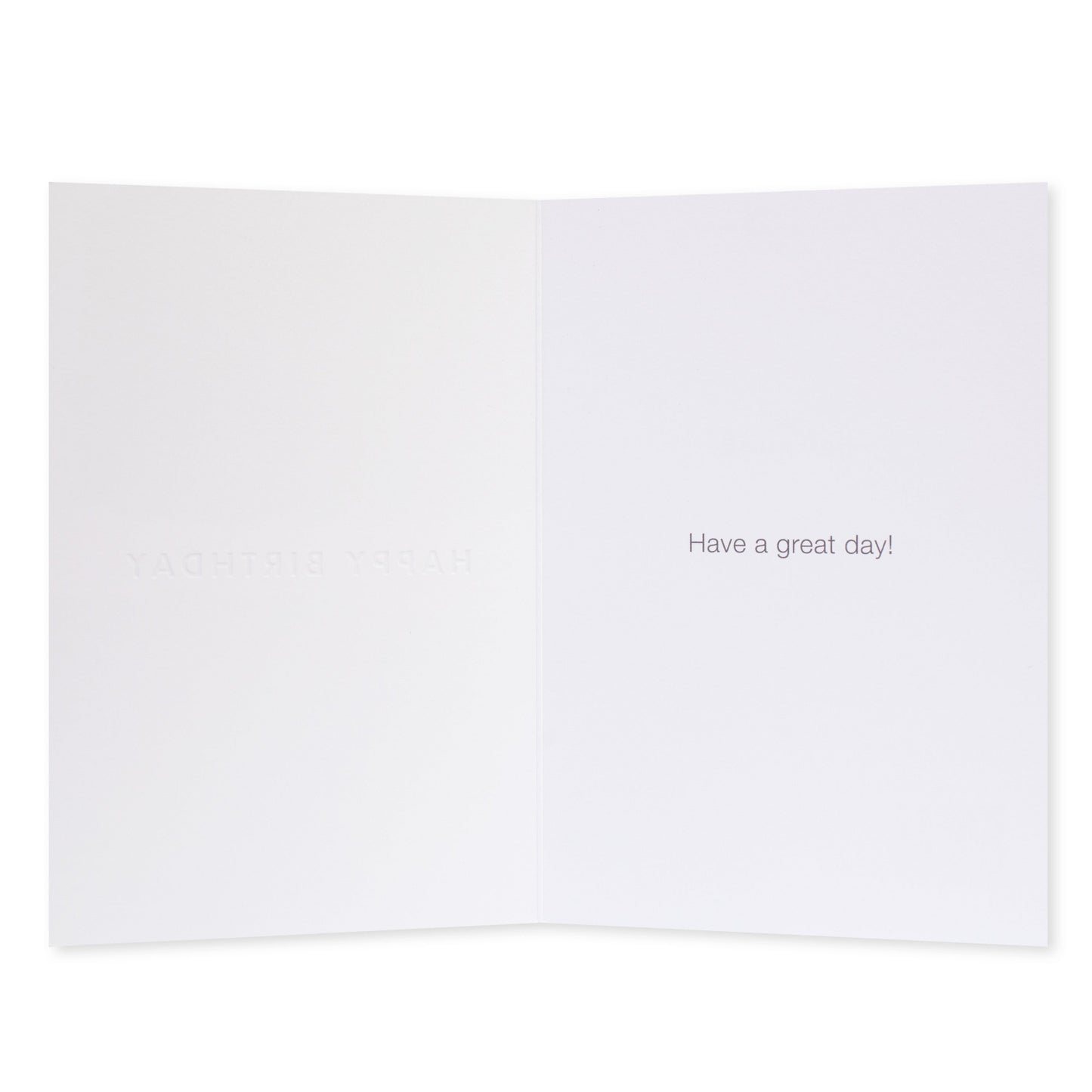 Halcyon by Hallmark Birthday Card – Blue Brushstrokes, inside view showing embossed text 'Happy Birthday' with a message 'Have a great day!'