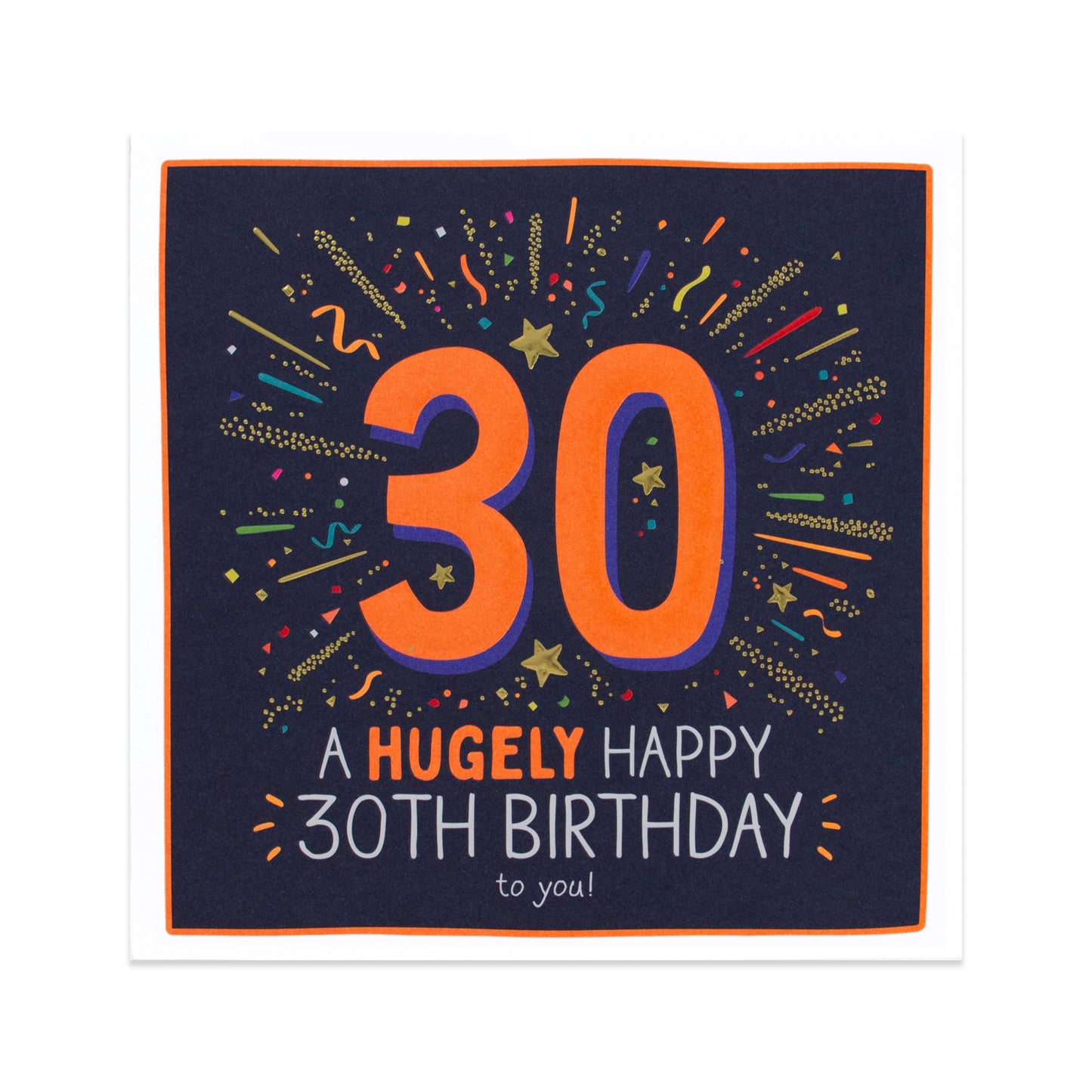 Hallmark Happy Jackson 30th Birthday Card - Hugely Happy with vibrant confetti illustrations and gold foil highlights.