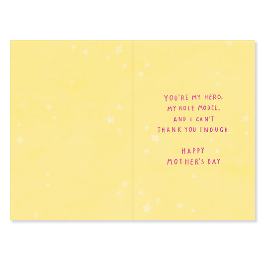 Hallmark Mother's Day Card - You've always been my hero! inside view featuring heartfelt message on yellow background with stars.