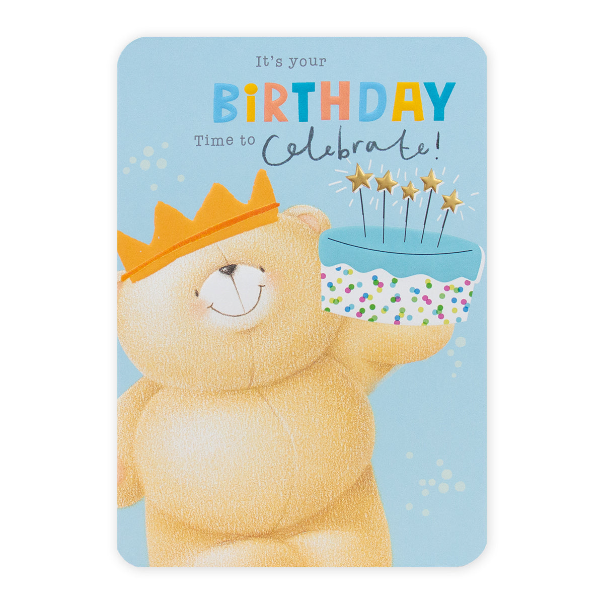 Hallmark Forever Friends Birthday Card - Time To Celebrate featuring a happy bear with a birthday cake, embossed details and bright colours.