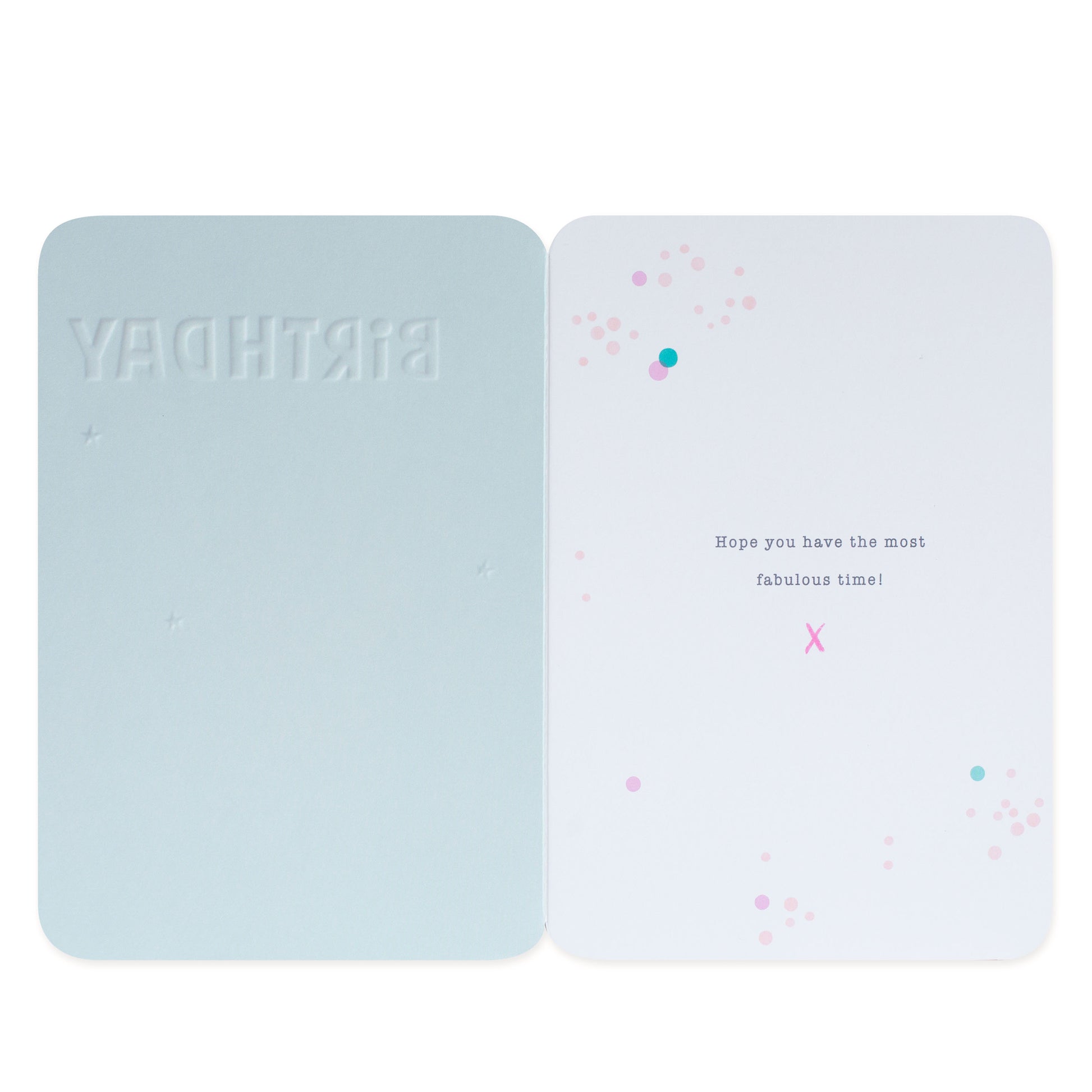 Hallmark Forever Friends Birthday Card - All About You, inside view, embossed birthday message with colourful spots, flat lay