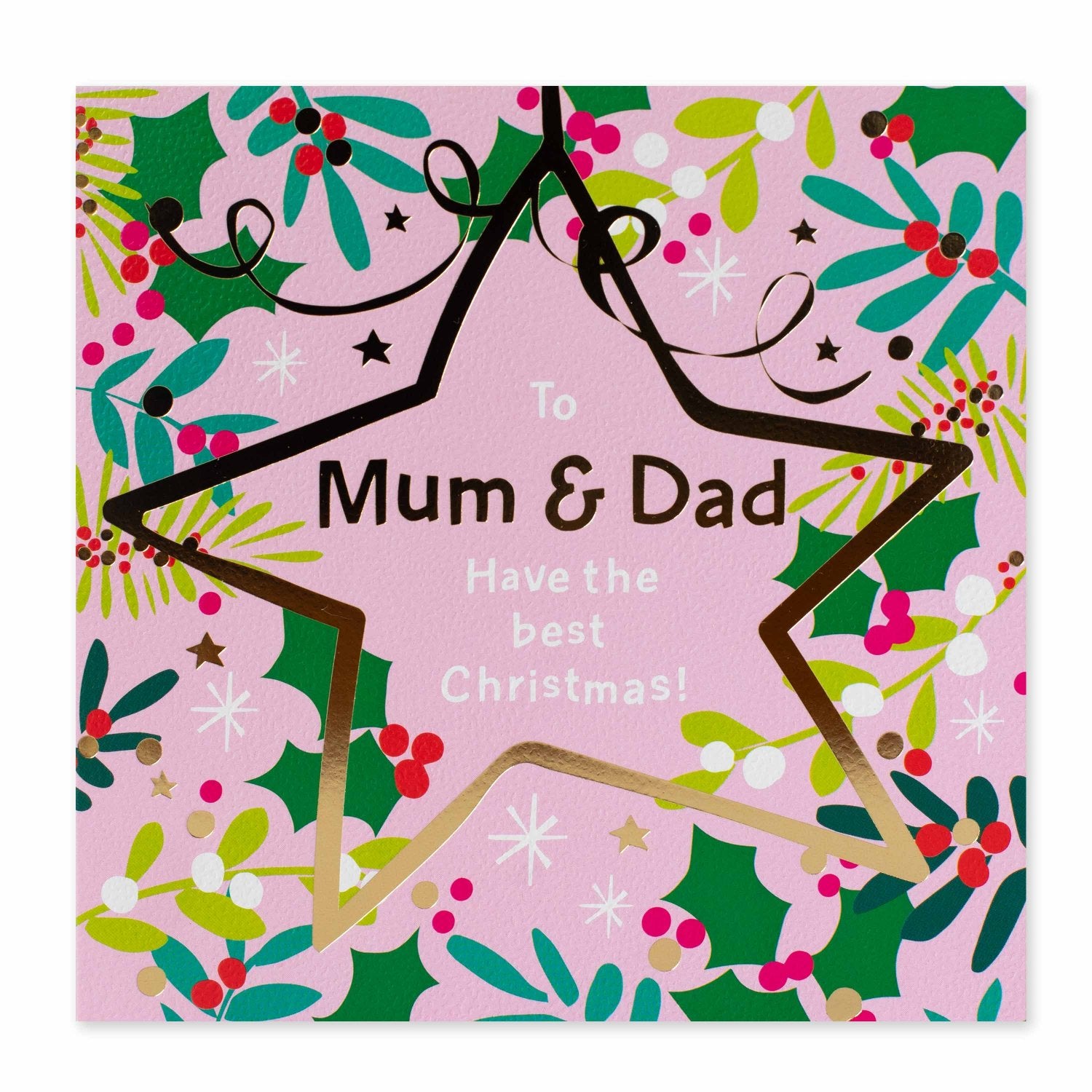 Hallmark Christmas card for Mum & Dad - Everything You Wish featuring colourful holly illustrations and gold foil star detail.