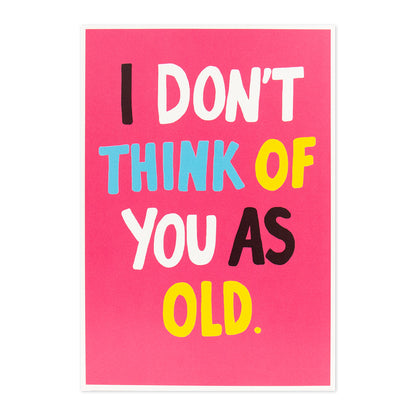 Hallmark Shoebox Birthday Card - Not Old?