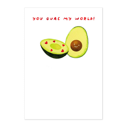 Hallmark Valentine's Day Card - Guac My World