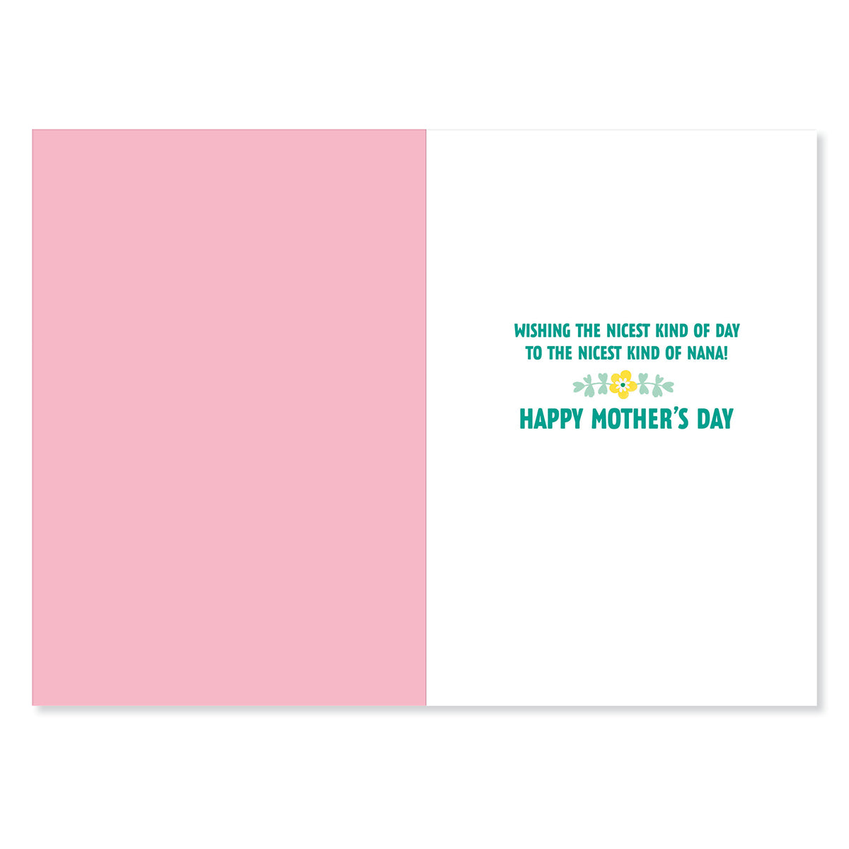 Hallmark Mother's Day Card For Nana - Nicest Kind, inside view, pink and white design, heartfelt message for Mother's Day.