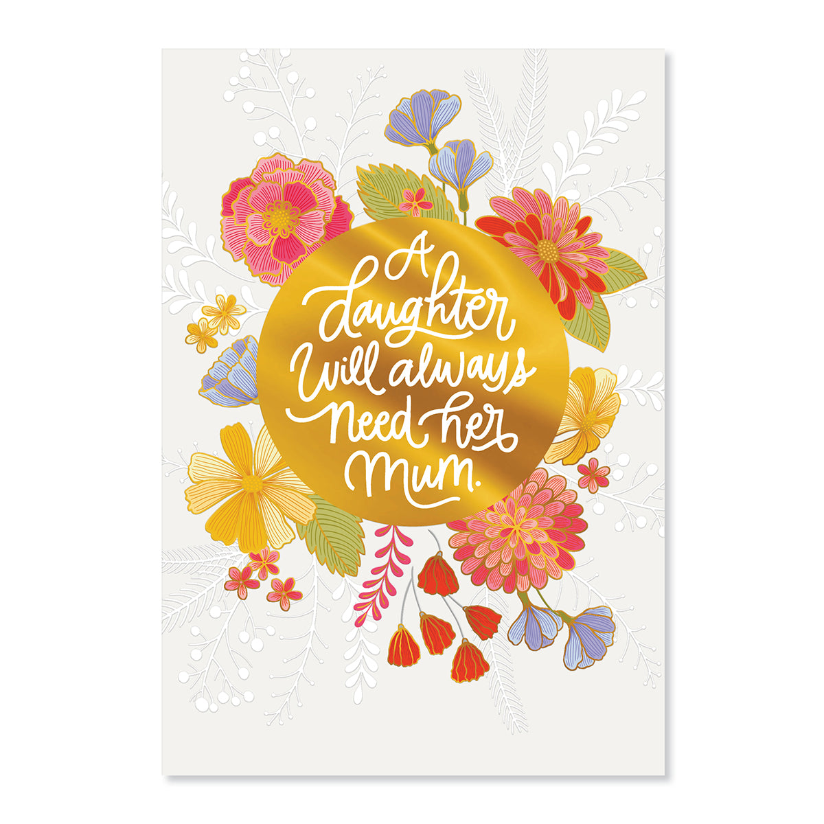 Hallmark Mother's Day Card From Daughter - Love & Support featuring vibrant floral illustrations and gold foil accents on the front.