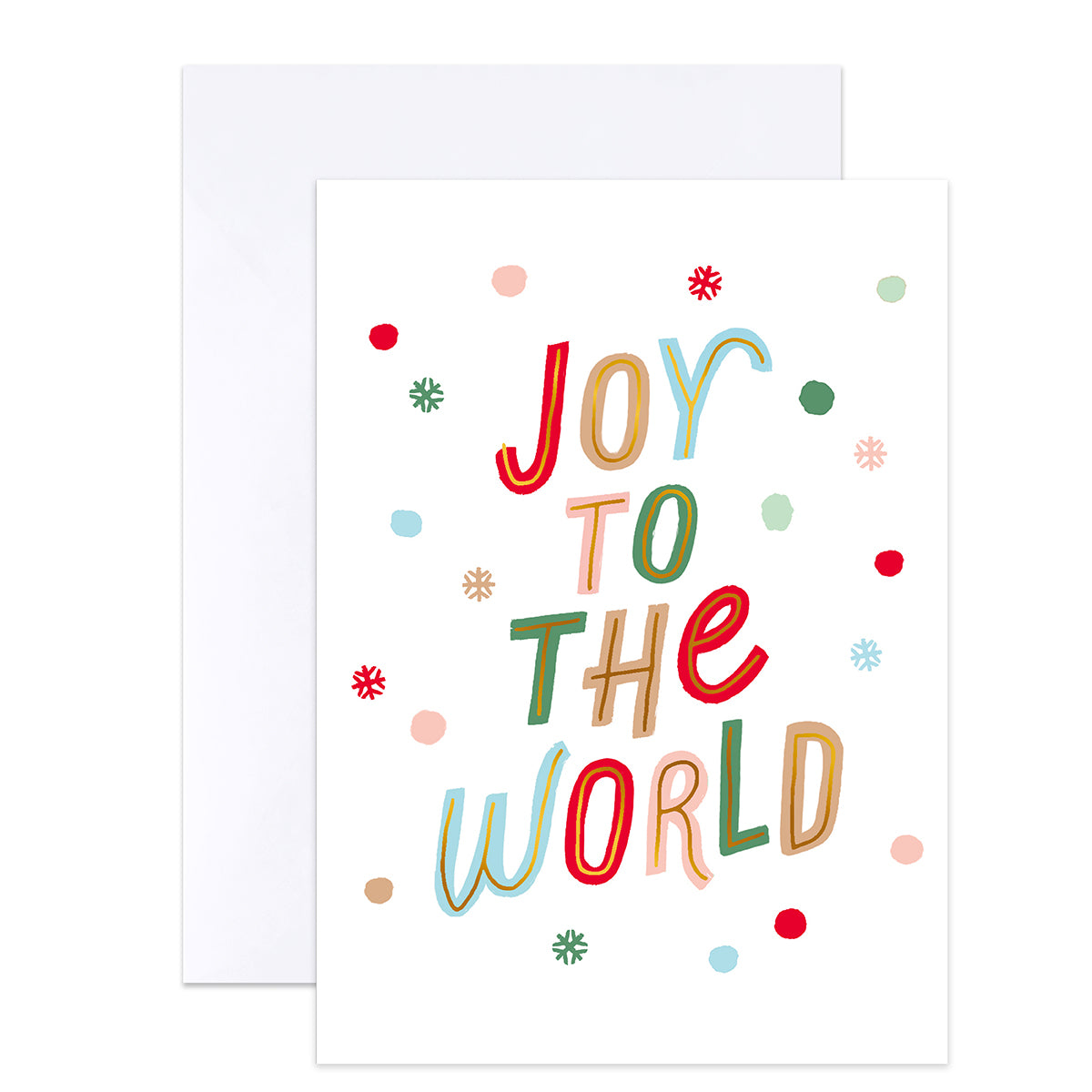 A white greeting card with the phrase 'JOY TO THE WORLD' in colorful hand-drawn letters, shown with a white envelope behind it on a light gray background.