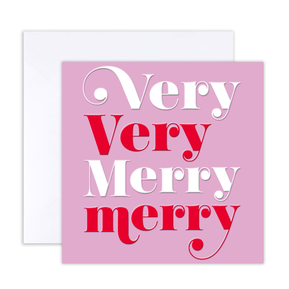 A square greeting card with a pink background and the phrase 'Very Very Merry' in stylized white and red lettering, shown with a white envelope behind it on a white background.