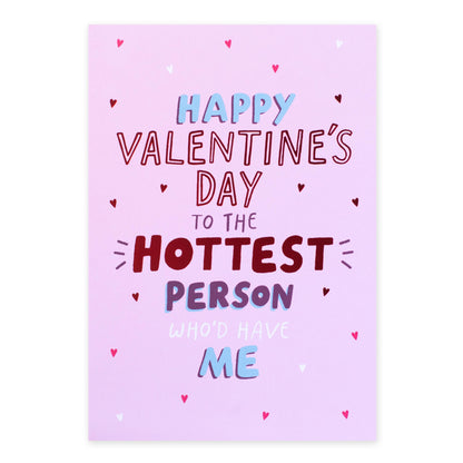 Hallmark Valentine's Day Card - To The Hottest Person Who'd Have Me