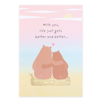 Hallmark Valentine's Day Card - With You, Life Just Gets Better And Better